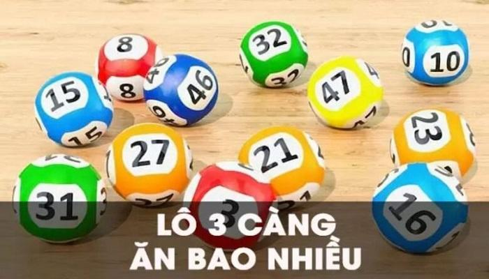 Chơi lô 3 càng ăn bao nhiêu?