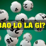 Bao lô là gì? Kinh nghiệm đánh bao lô hiệu quả tại Kubet