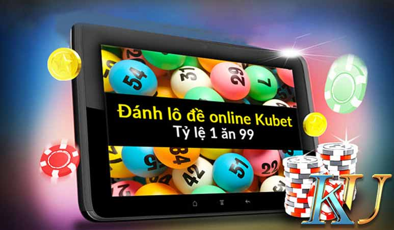 Kubet là nhà cái uy tín để chơi lô đề online 