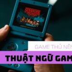 Khám phá tất tần tật các thuật ngữ game chữ E phổ biến