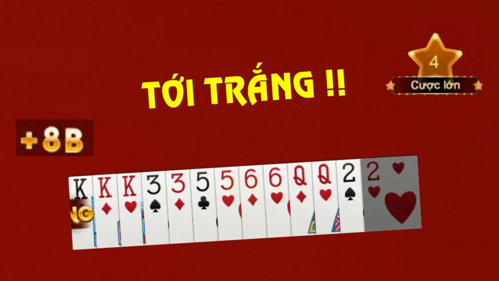 Tới trắng là gì đã được bật mí trong game bài tiến lên