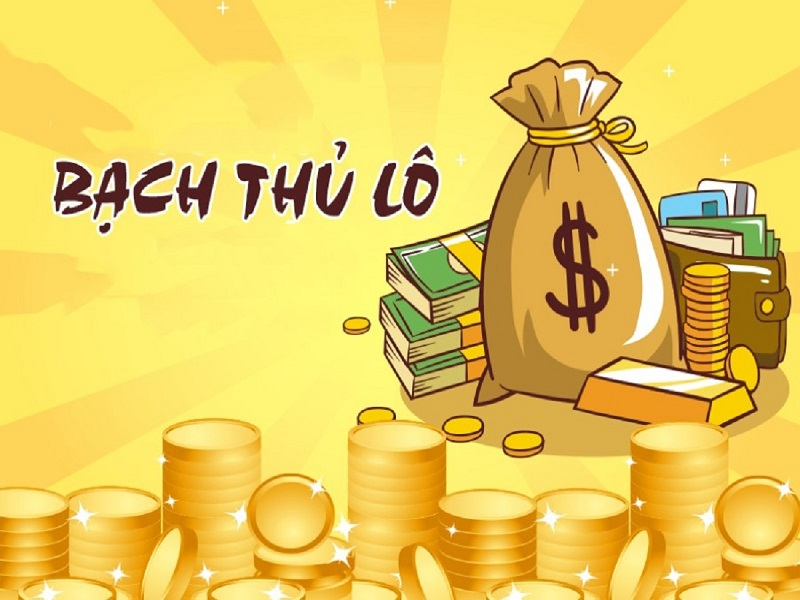 Bạch thủ lô trúng có tỷ lệ ăn cao